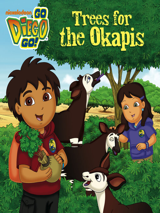 Title details for Trees for the Okapis! by Nickelodeon Publishing - Available